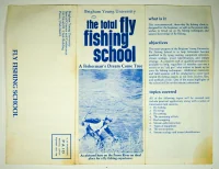 The Total Fly Fishing School