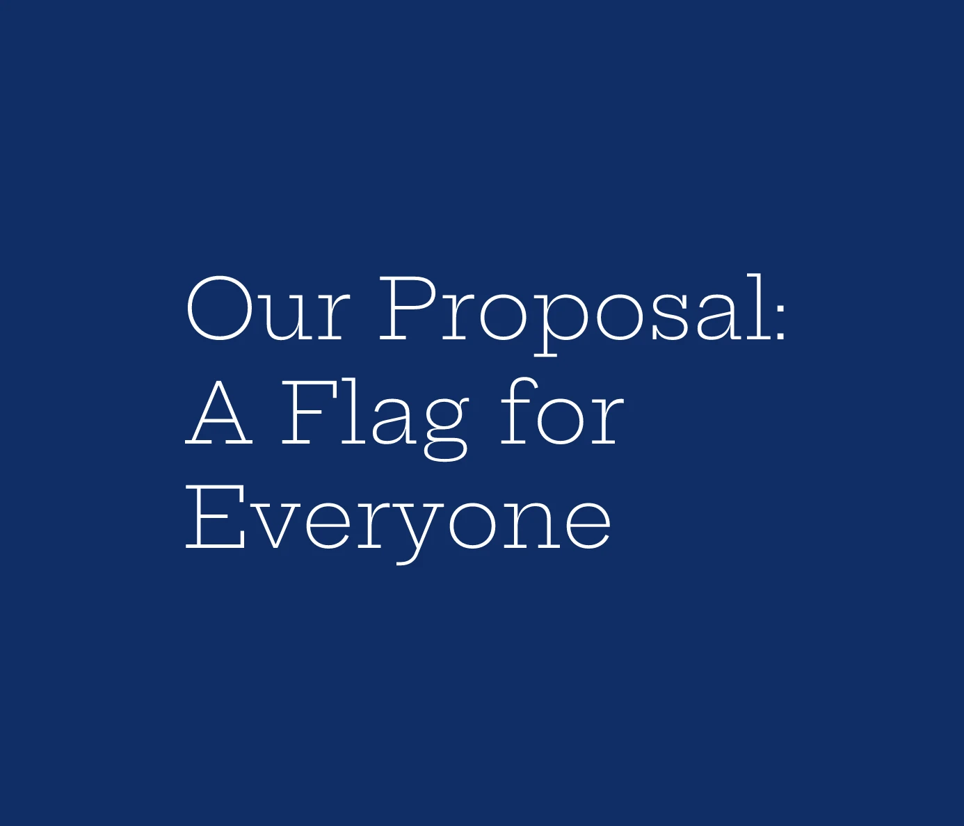 A Flag for Everyone