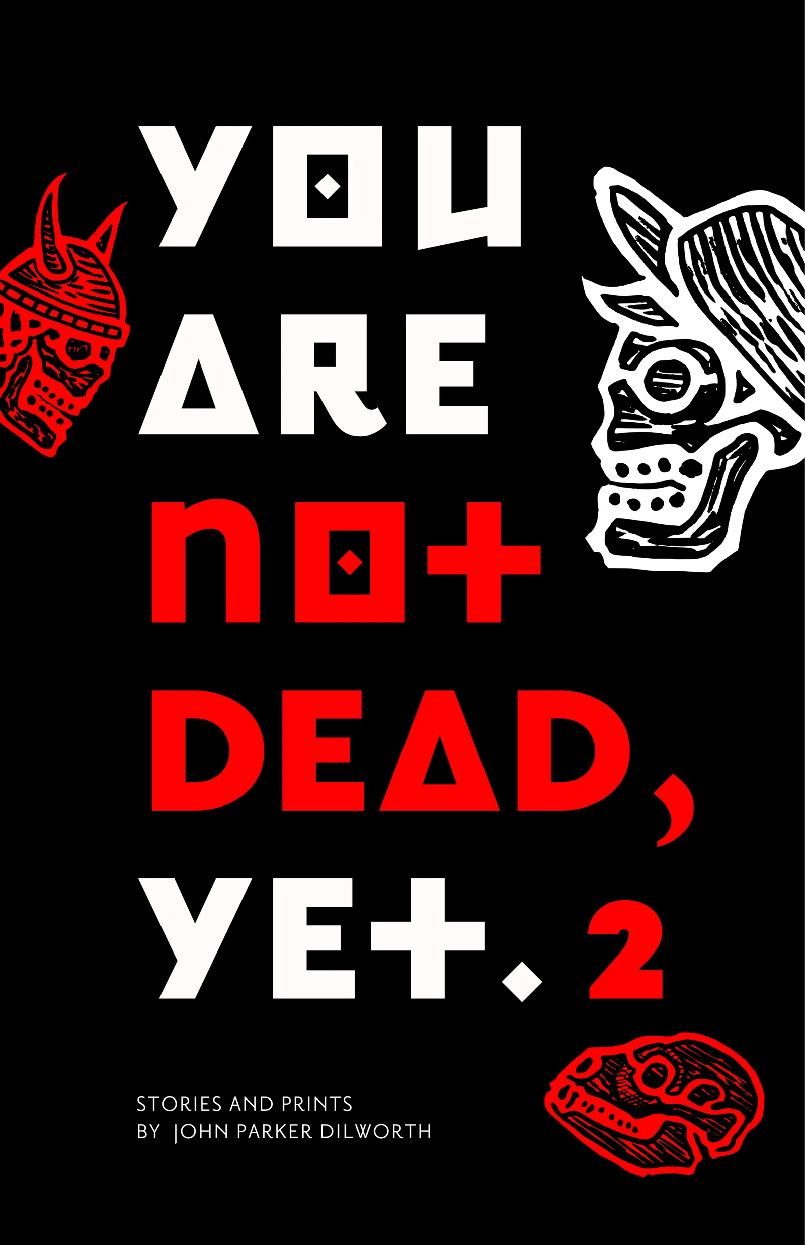 You Are Not Dead, Yet 2. cover
