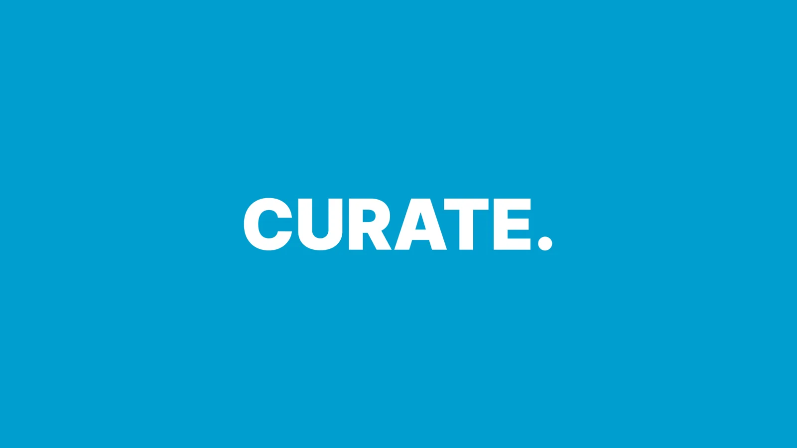 CURATE.